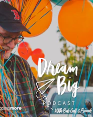 image for Dream Big Podcast