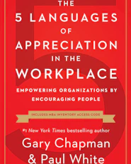 image for The 5 Languages of Appreciation in the Workplace